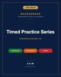 Dhurandhar Both Volumes — JEE Main Physics
